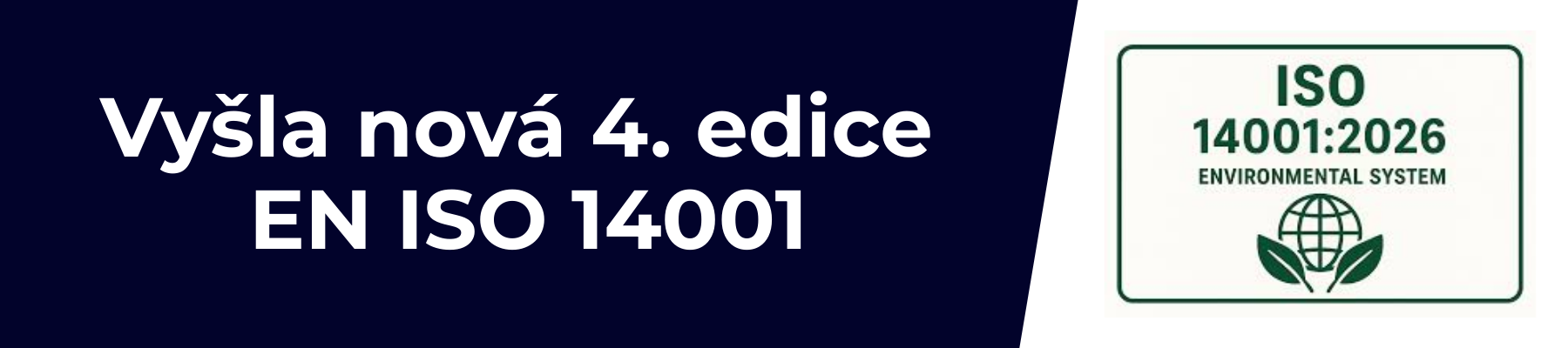 Vyšla nová 4. edice ISO 14001